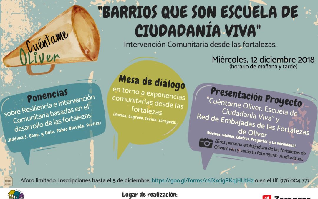 Jornada final Proyecto «Cuéntame Oliver»: Barrios que son escuela de ciudadanía viva. Intervención Comunitaria desde las fortalezas