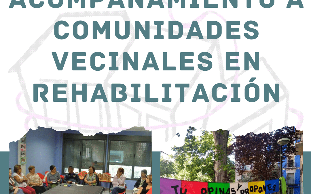 La Bezindalla promovemos el acompañamiento social a comunidades vecinales en rehabilitación