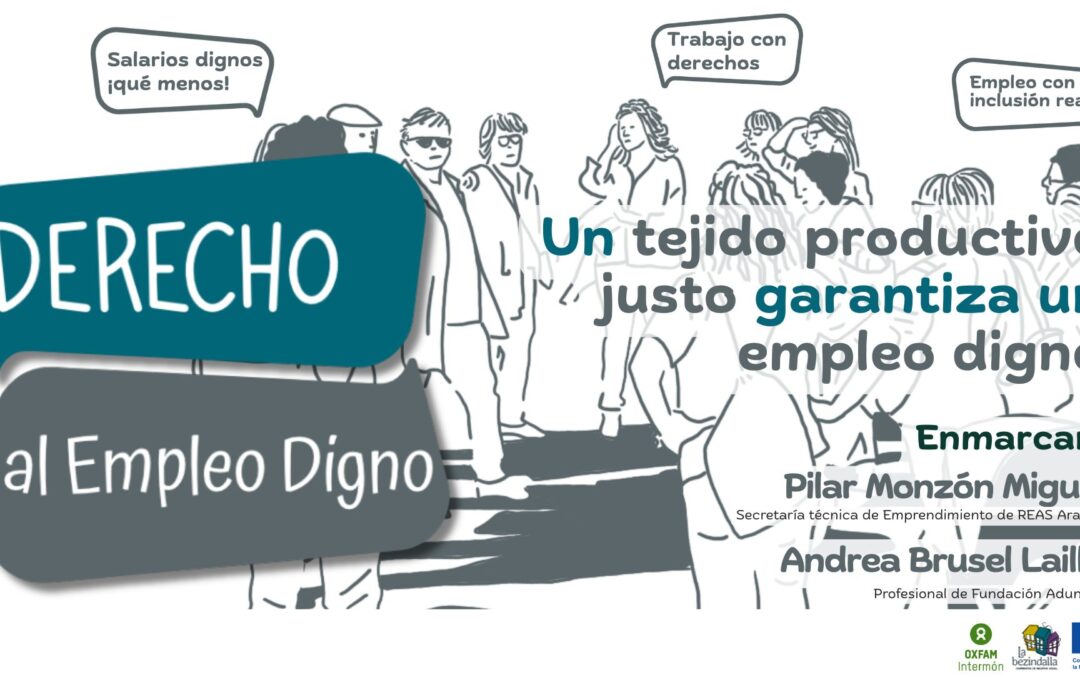 Derechos a Capazos: el Derecho a un Empleo Digno en un Tejido Productivo Justo